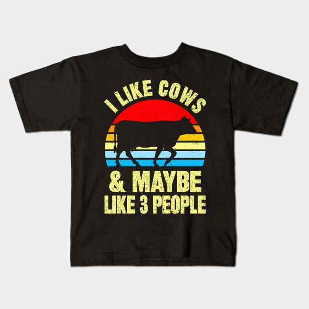 I Like Cows And Maybe Like 3 People Kids T-Shirt by SilverTee